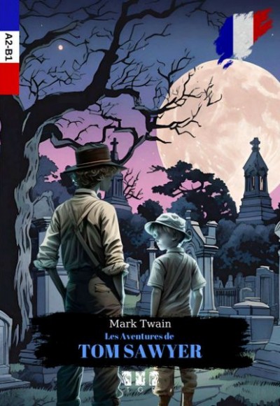 Les Aventures De Tom Sawyer (Fransızca)