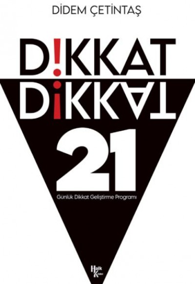 Dikkat Dikkat - 21 Günlük Dikkat Geliştirme Programı