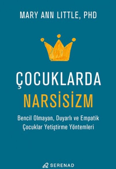 Çocuklarda Narsisizm