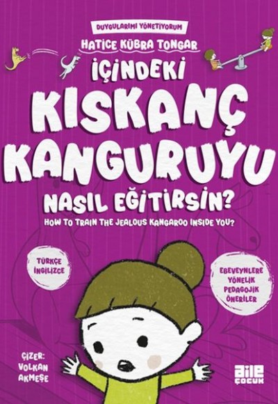 İçindeki Kıskanç Kanguruyu Nasıl Eğitirsin