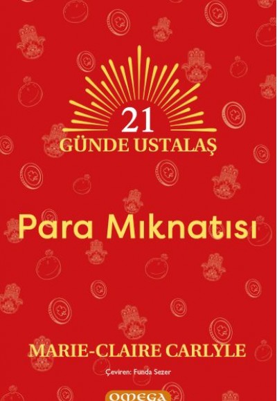 21 Gu¨nde Ustalaş - Para Mıknatısı