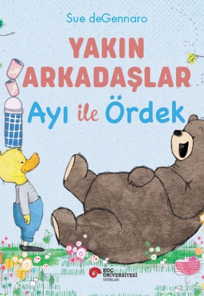 Yakın Arkadaşlar Ayı İle Ördek