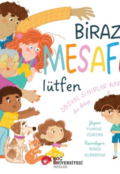 Biraz Mesafe Lütfen Sosyal Sınırlar Hakkında Bir Kitap