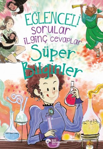 Eğlenceli Sorular İlginç Cevaplar – Süper Bilginler