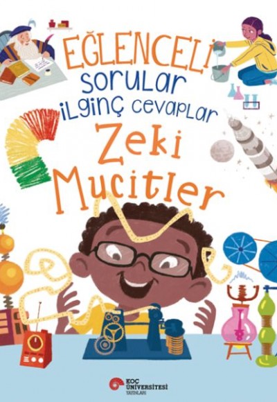 Eğlenceli Sorular İlginç Cevaplar – Zeki Mucitler