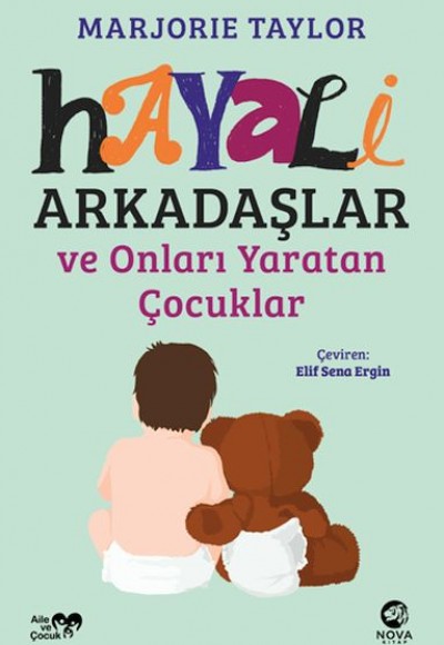 Hayali Arkadaşlar ve Onları Yaratan Çocuklar