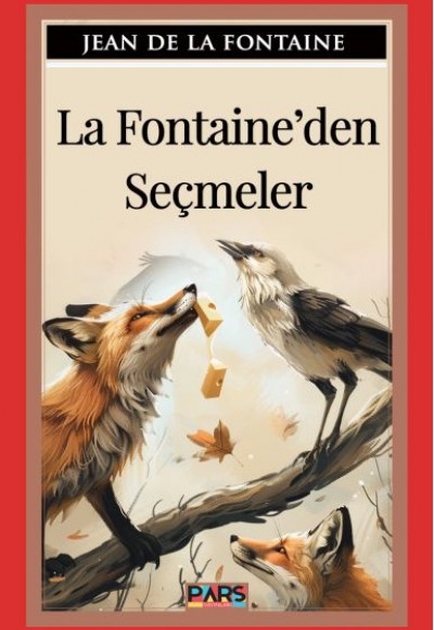 La Fontaine’Den Seçmeler