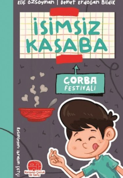 İsimsiz Kasaba - Çorba Festivali