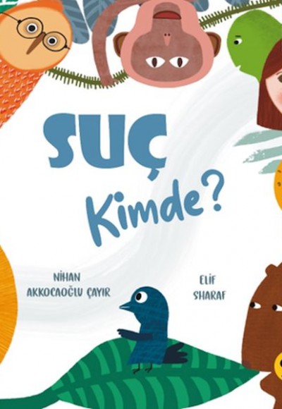 Suç Kimde?