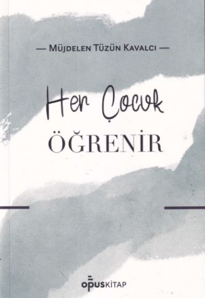 Her Çocuk Öğrenir