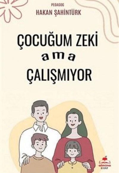 Çocuğum Zeki Ama Çalışmıyor