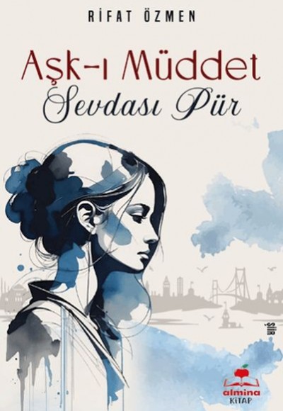 Aşk I Müdet Sevdasi Pür