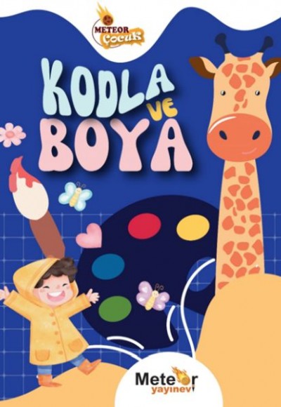 Kodla Ve Boya Boyama Kitabı