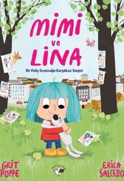 Mimi ve Lina - Bir Pelüş Oyuncağın Karşılıksız Sevgisi