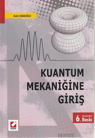 Kuantum Mekaniğine Giriş