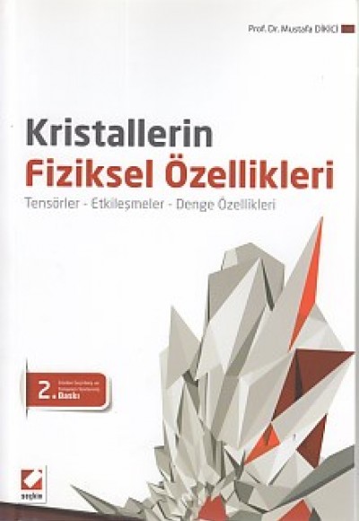 Kristallerin Fiziksel Özellikleri