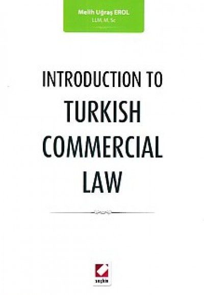 Introduction To Turkish Commercial Law