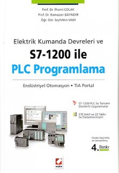 Elektrik ve Kumanda Devreleri ve S7-1200 ile PLC Programlama