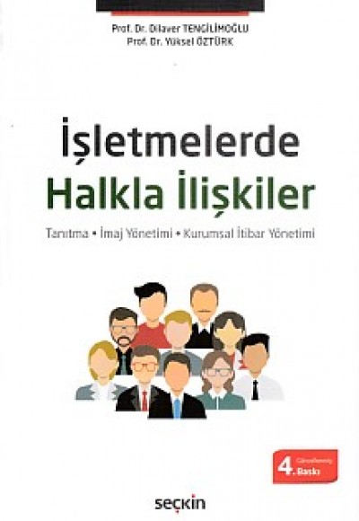 İşletmelerde Halkla İlişkiler