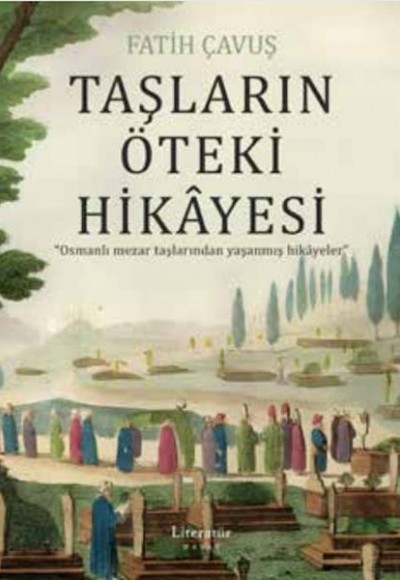 Taşların Öteki Hikâyesi