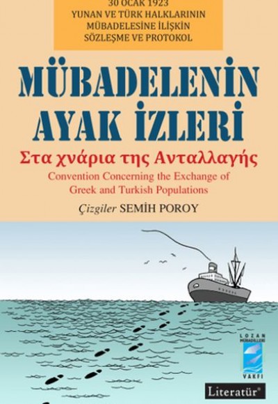 Mübadelenin Ayak İzleri