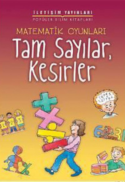 Matematik Oyunları Tam Sayılar, Kesirler