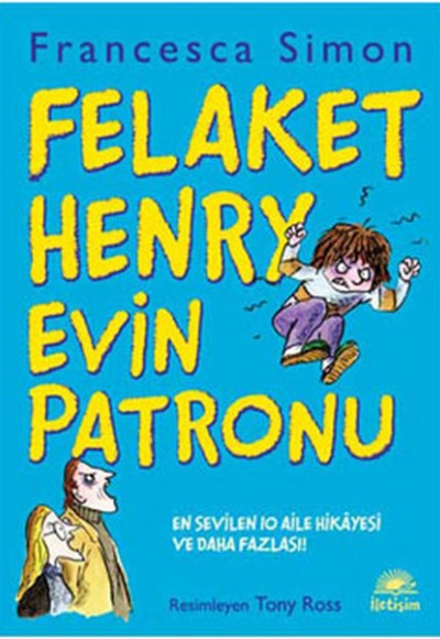 Felaket Henry Evin Patronu