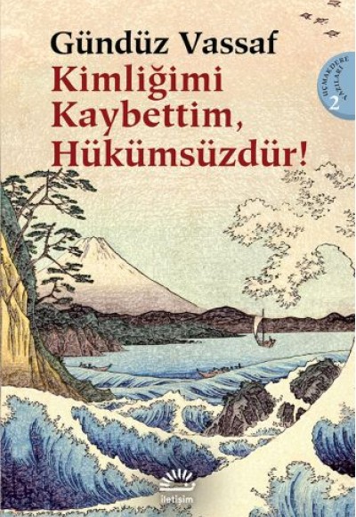 Kimliğimi Kaybettim Hükümsüzdür!  Uçmakdere Yazıları 2