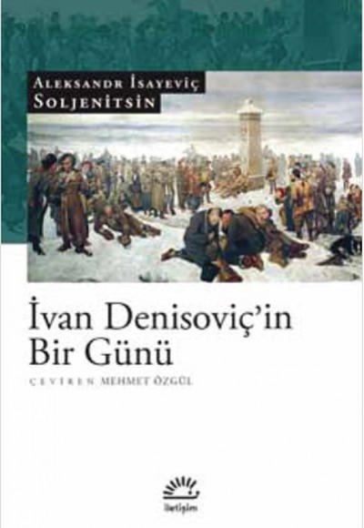 İvan Denisoviç'in Bir Günü