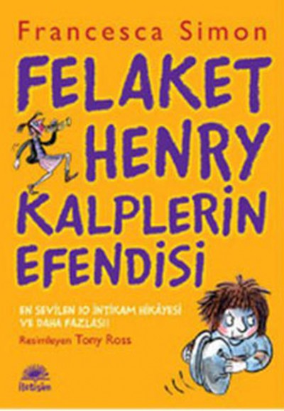 Felaket Henry Kalplerin Efendisi