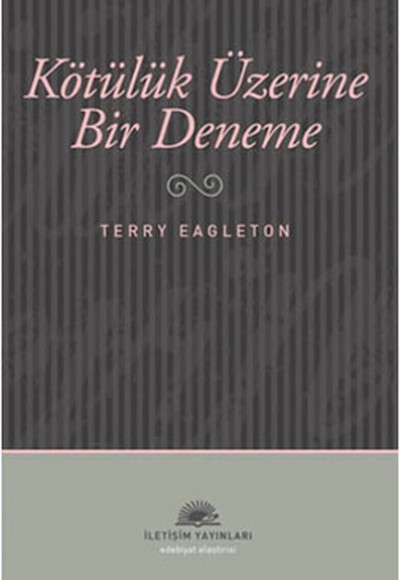 Kötülük Üzerine Bir Deneme