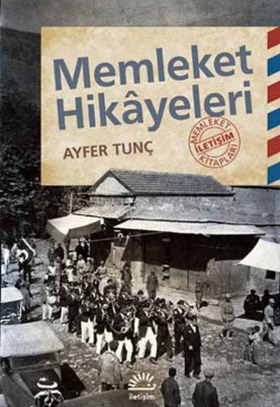 Memleket Hikayeleri