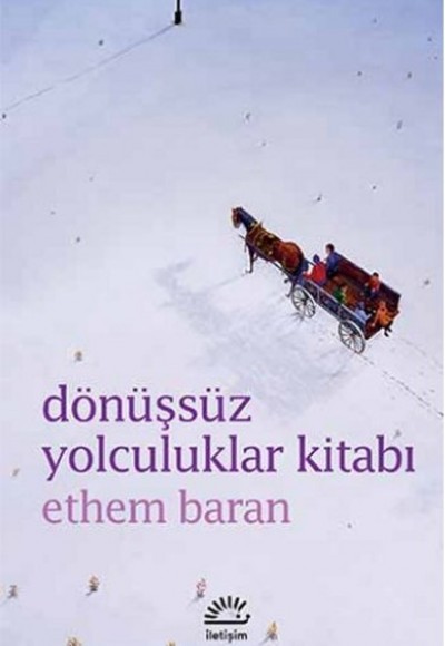 Dönüşsüz Yolculuklar Kitabı