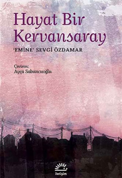 Hayat Bir Kervansaray