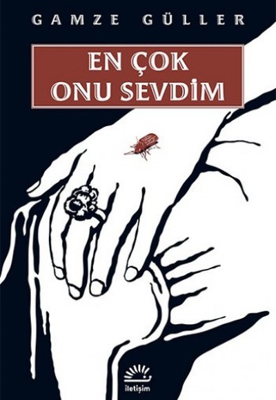 En Çok Onu Sevdim