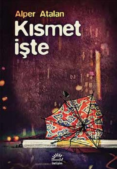 Kısmet İşte