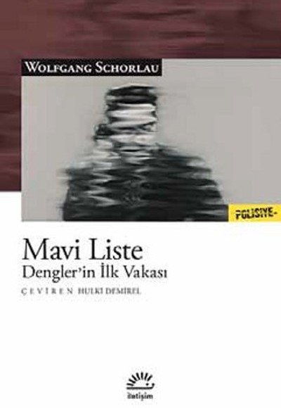 Mavi Liste  Dengler’in İlk Vakası