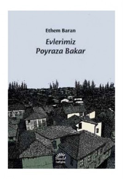 Evlerimiz Poyraza Bakar