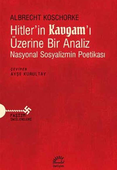 Hitler'in Kavgam'ı Üzerine Bir Analiz