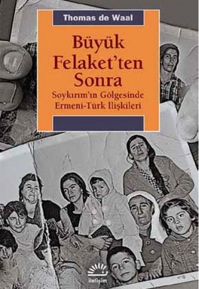 Büyük Felaket'ten Sonra