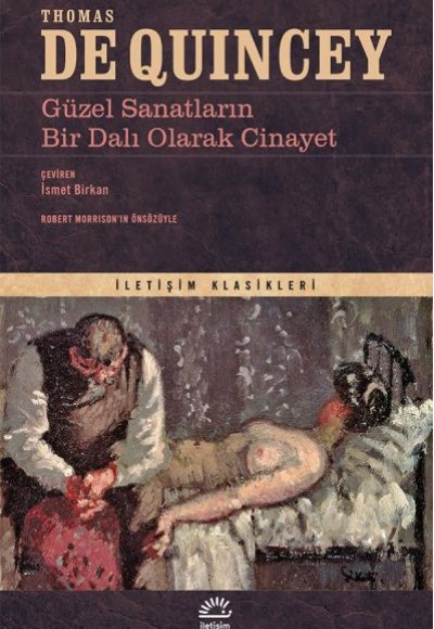 Güzel Sanatların Bir Dalı Olarak Cinayet