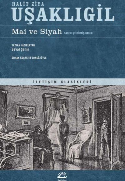 Mai ve Siyah (Sadeleştirilmiş Basım)