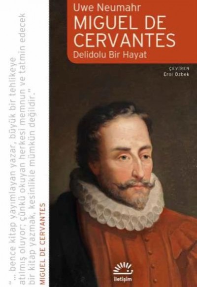 Miguel de Cervavtes Delidolu Bir Hayat