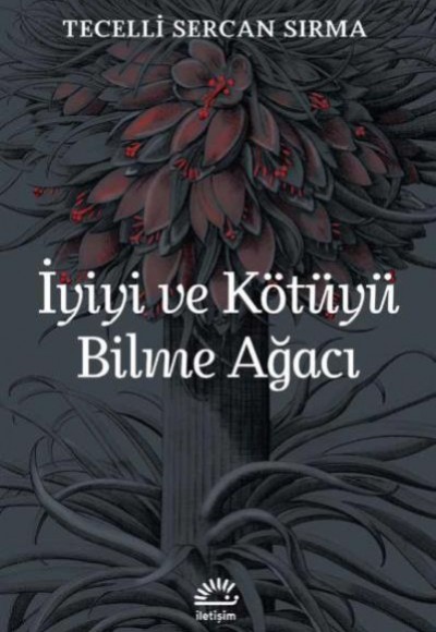 İyiyi ve Kötüyü Bilme Ağacı