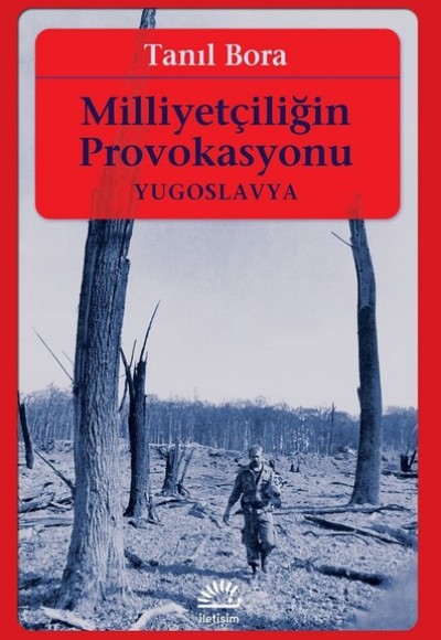 Milliyetçiliğin Provokasyonu-Yugoslavya