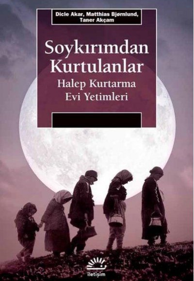 Soykırımdan Kurtulanlar - Halep Kurtarma Evi Yetimleri