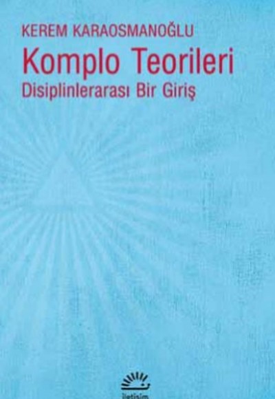 Komplo Teorileri - Disiplinlerarası Bir Giriş