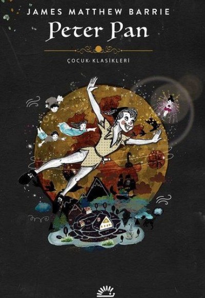 Peter Pan - Çocuk Klasikleri