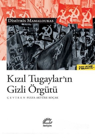 Kızıl Tugaylar’ın Gizli Örgütü