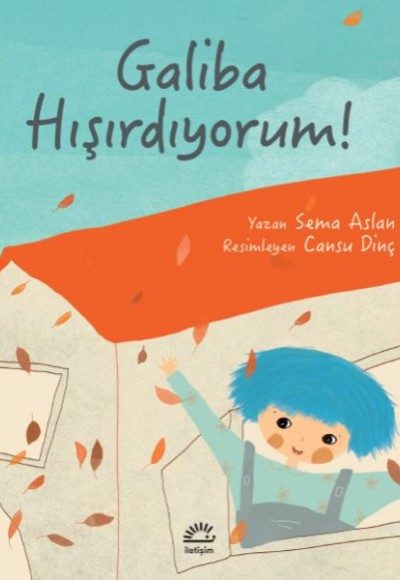 Galiba Hışırdıyorum!